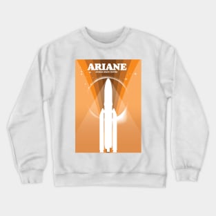 Ariane Guiana Space Centre space art Crewneck Sweatshirt